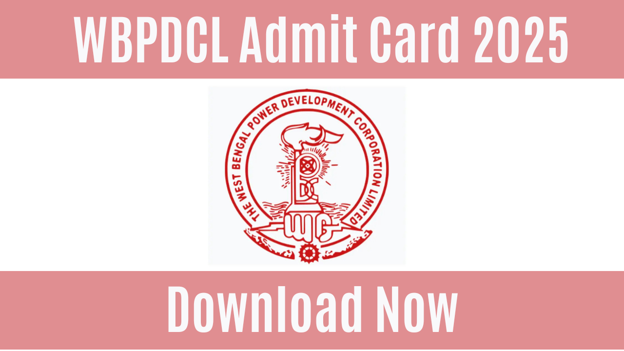 WBPDCL Admit Card 2025